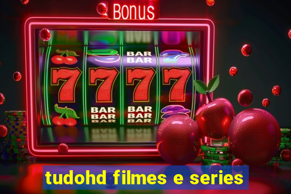 tudohd filmes e series